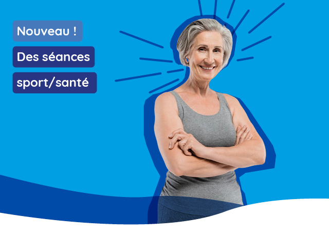 Nouveau ! Un cycle sport/santé pour reprendre confiance