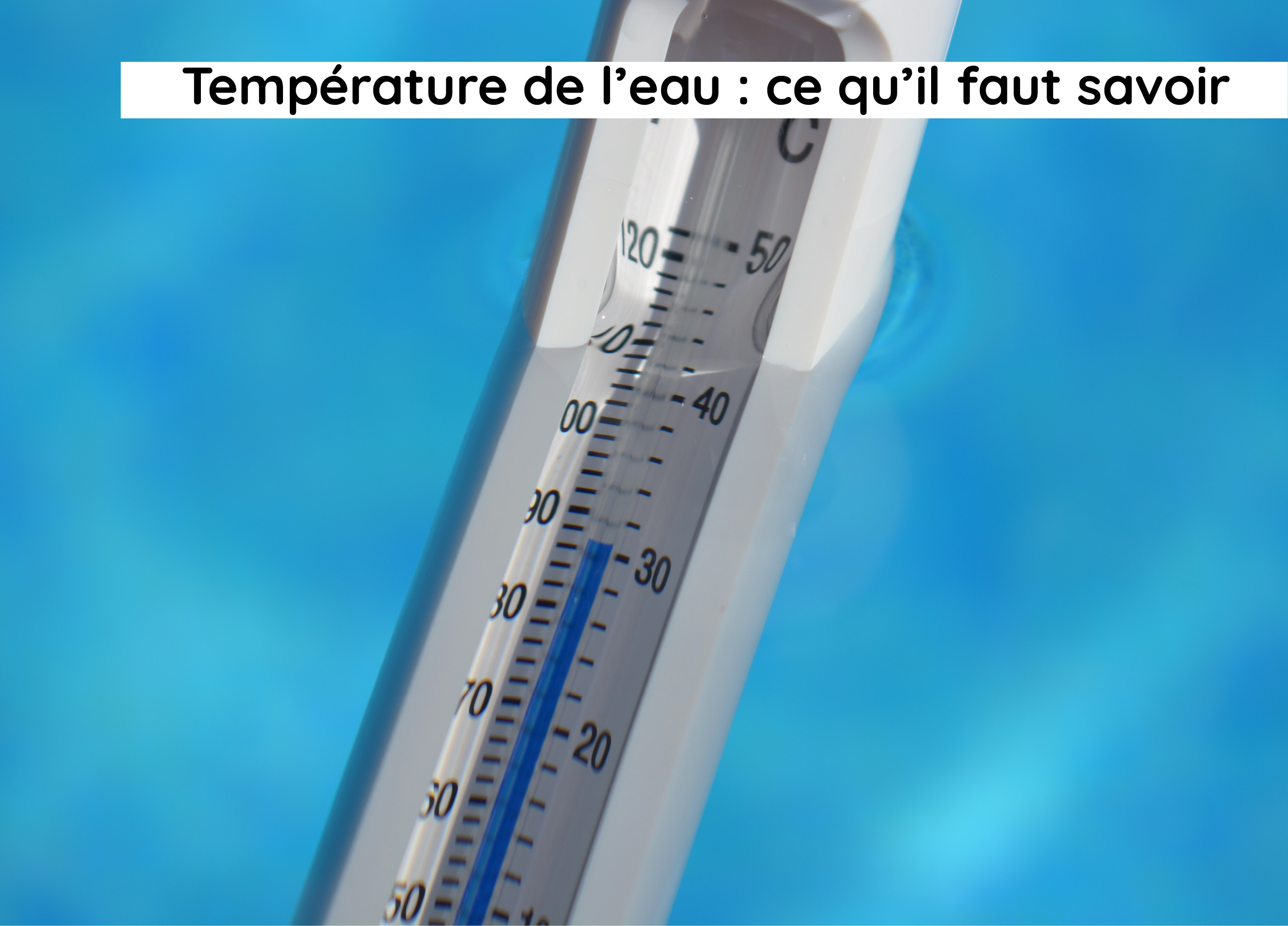 Température ce quil faut savoir