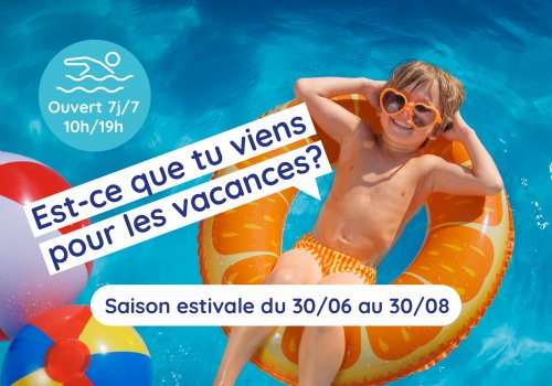 Saison d'été du 30 juin au 30 août 2026