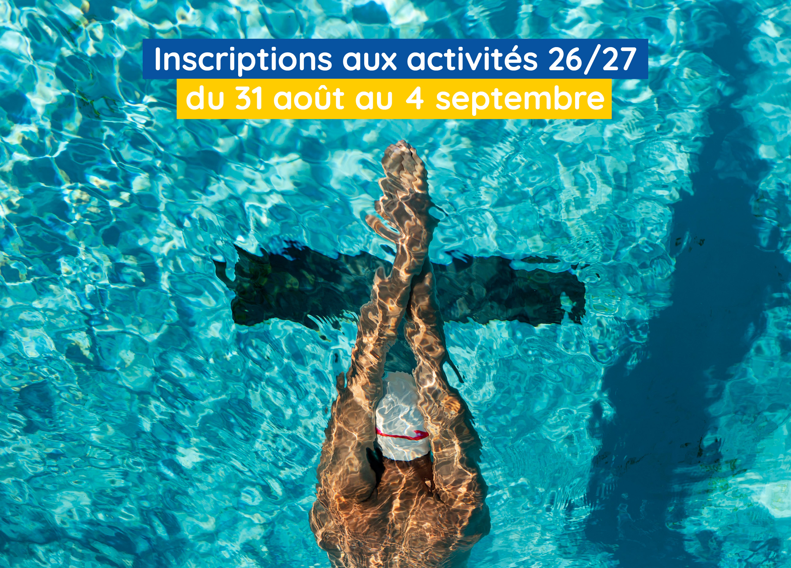 Ouverture des inscriptions aux activités aquatiques 26/27